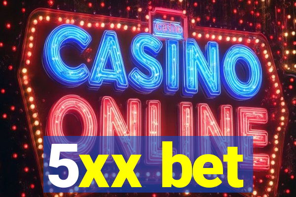 5xx bet